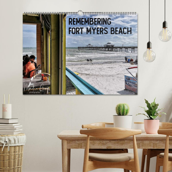 Remembering Fort Myers Beach (CALVENDO Wandkalender 2025)