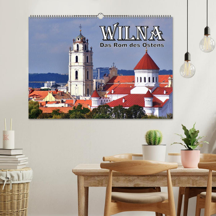 Wilna - Das Rom des Ostens (CALVENDO Wandkalender 2025)