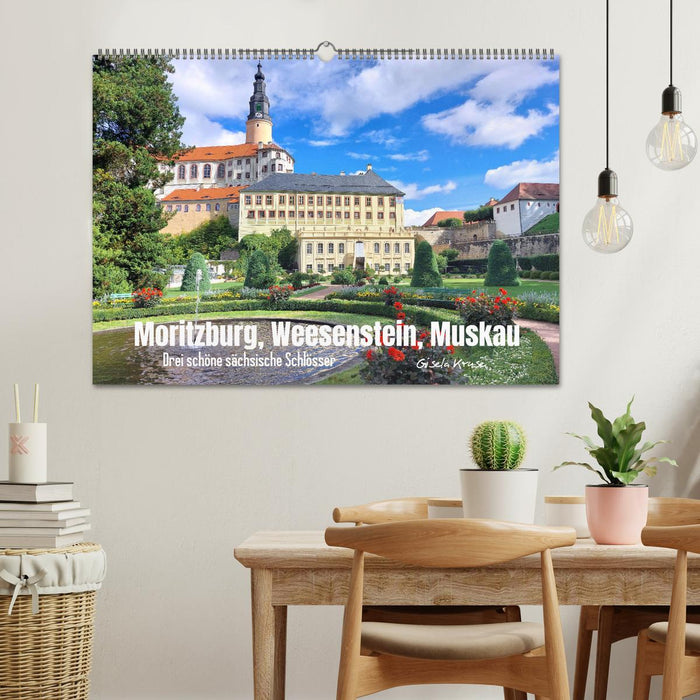 Moritzburg, Weesenstein, Muskau - Drei schöne sächsische Schlösser (CALVENDO Wandkalender 2025)