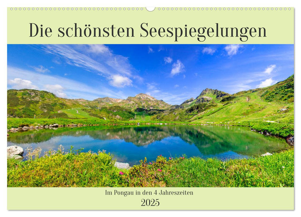 Die schönsten Seespiegelungen (CALVENDO Wandkalender 2025)