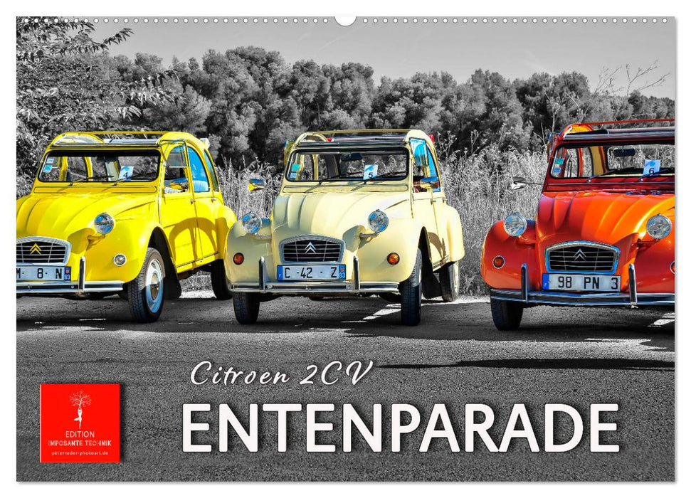 Citroën 2CV - Entenparade (CALVENDO Wandkalender 2025)