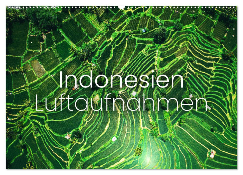 Indonesien Luftaufnahmen (CALVENDO Wandkalender 2025)