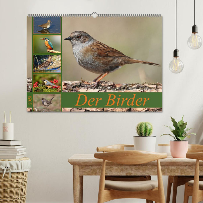 Der Birder (CALVENDO Wandkalender 2025)