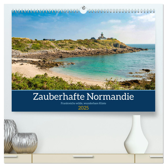 Zauberhafte Normandie: Frankreichs wilde, wunderbare Küste (CALVENDO Premium Wandkalender 2025)