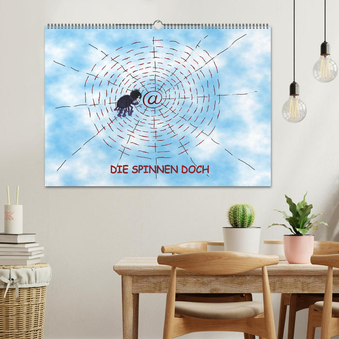 DIE SPINNEN DOCH (CALVENDO Wandkalender 2025)