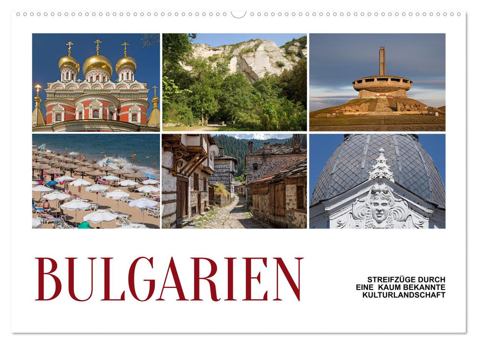 Bulgarien - Streifzüge durch eine kaum bekannte Kulturlandschaft (CALVENDO Wandkalender 2025)