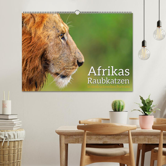 Afrikas Raubkatzen in eindrucksvollen Portraits (CALVENDO Wandkalender 2025)