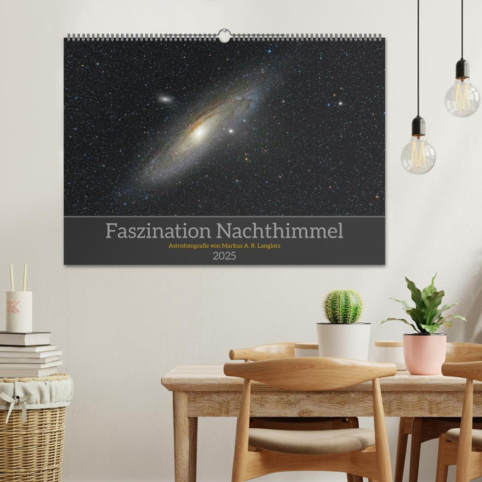 Faszination Nachthimmel (CALVENDO Wandkalender 2025)