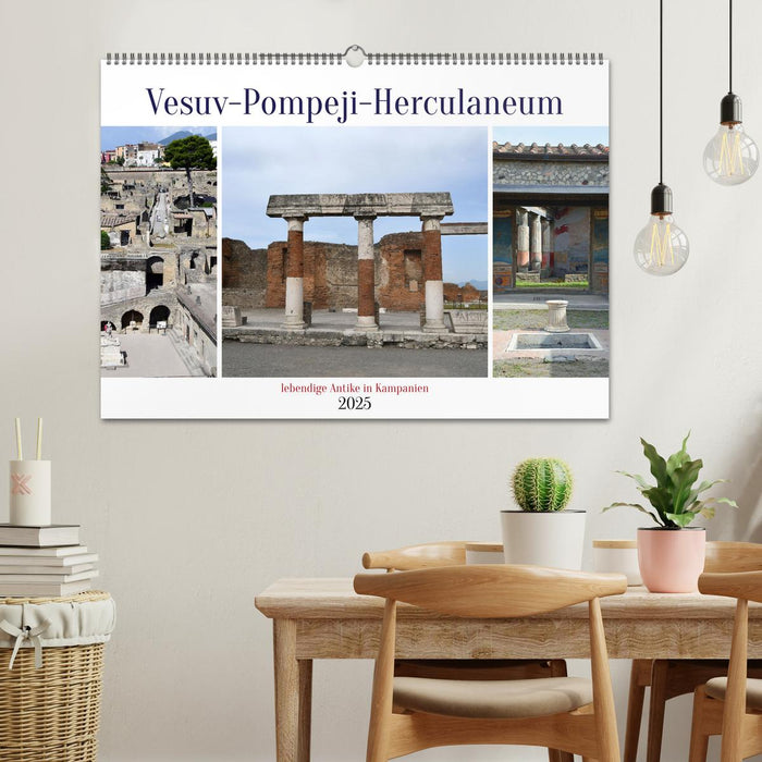 Vesuv-Pompeji-Herculaneum, lebendige Antike in Kampanien (CALVENDO Wandkalender 2025)