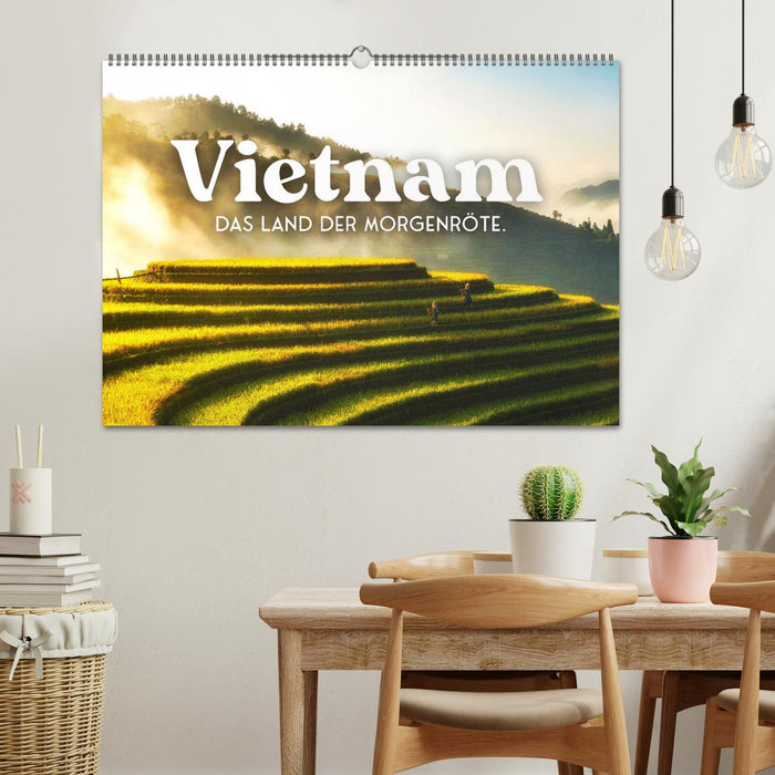 Vietnam - Das Land der Morgenröte. (CALVENDO Wandkalender 2025)