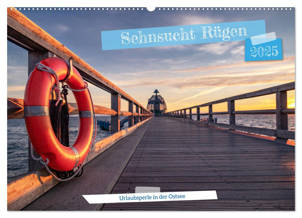 Sehnsucht Rügen (CALVENDO Wandkalender 2025)