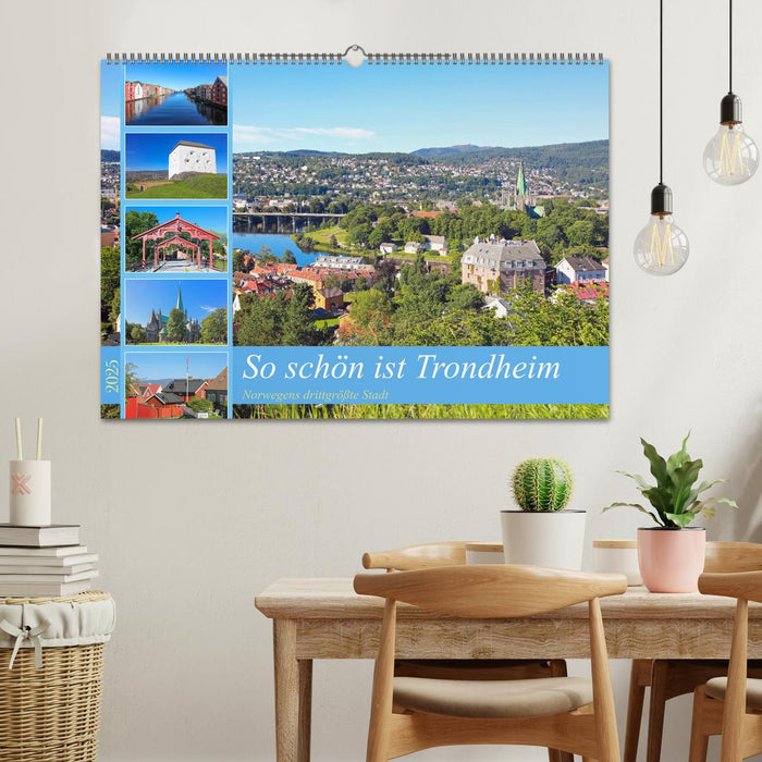 So schön ist Trondheim (CALVENDO Wandkalender 2025)