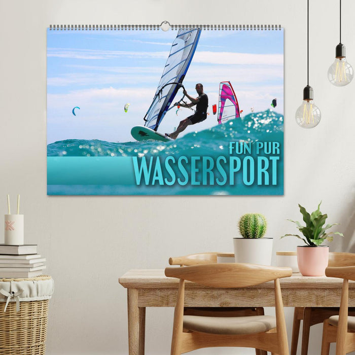 Wassersport - Fun pur (CALVENDO Wandkalender 2025)