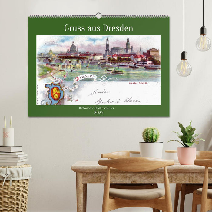 Gruss aus Dresden - Historische Stadtansichten (CALVENDO Wandkalender 2025)