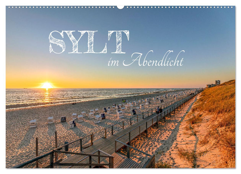 Sylt im Abendlicht (CALVENDO Wandkalender 2025)