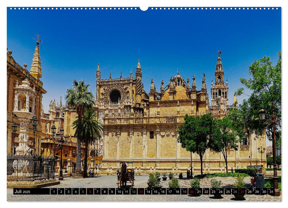 Sevilla - Traumziel in Andalusien (CALVENDO Premium Wandkalender 2025)