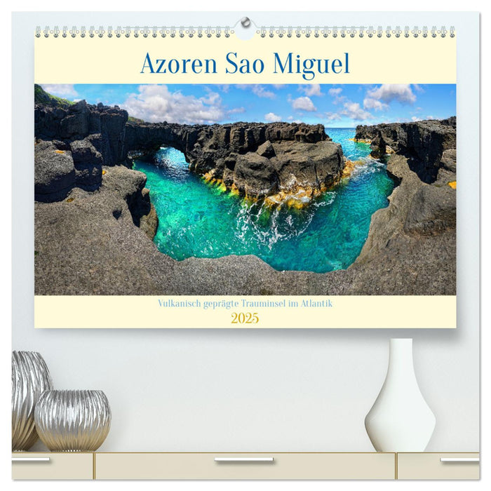 Sao Miguel Azoren - Vulkanisch geprägte Trauminsel im Atlantik (CALVENDO Premium Wandkalender 2025)