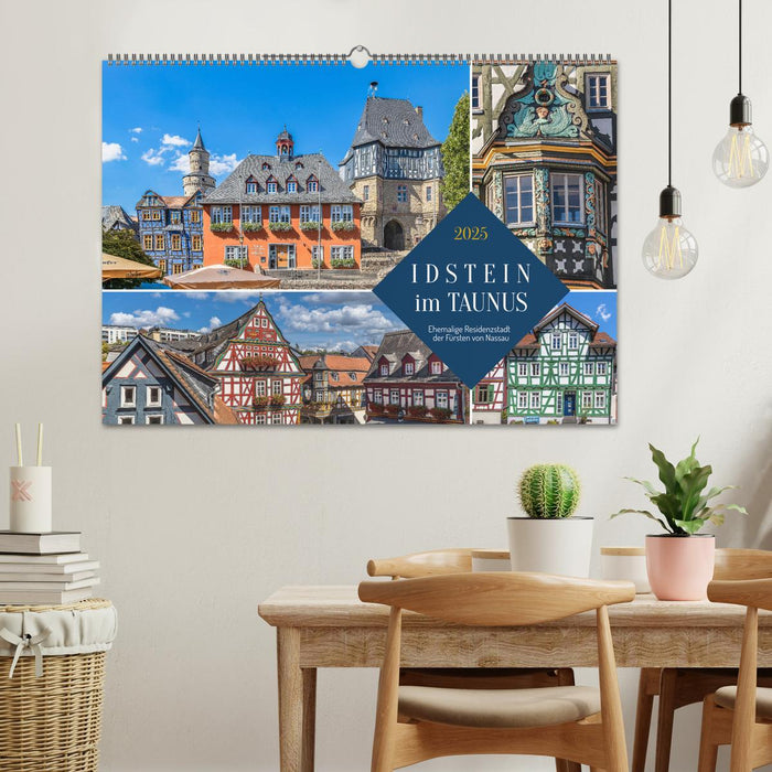 Idstein im Taunus - Ehemalige Residenzstadt der Fürsten von Nassau (CALVENDO Wandkalender 2025)