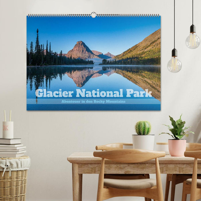 Glacier National Park - Abenteuer in den Rocky Mountains (CALVENDO Wandkalender 2025)