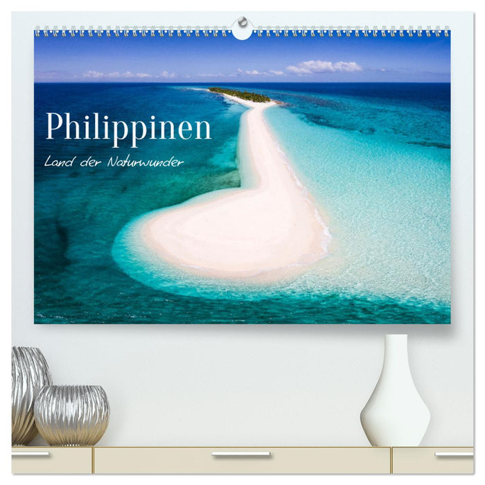 Philippinen - Land der Naturwunder (CALVENDO Premium Wandkalender 2025)