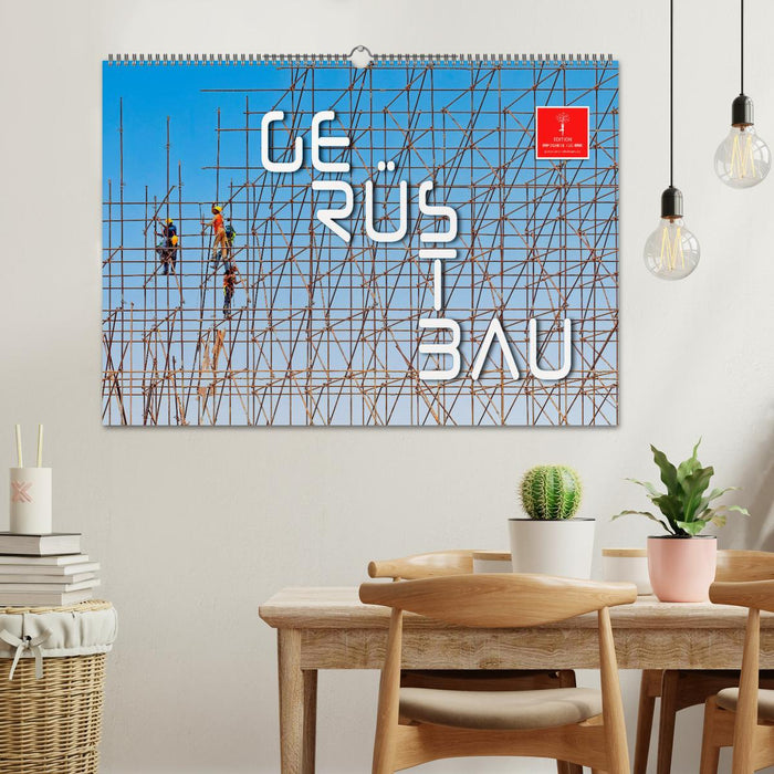 Gerüstbau (CALVENDO Wandkalender 2025)