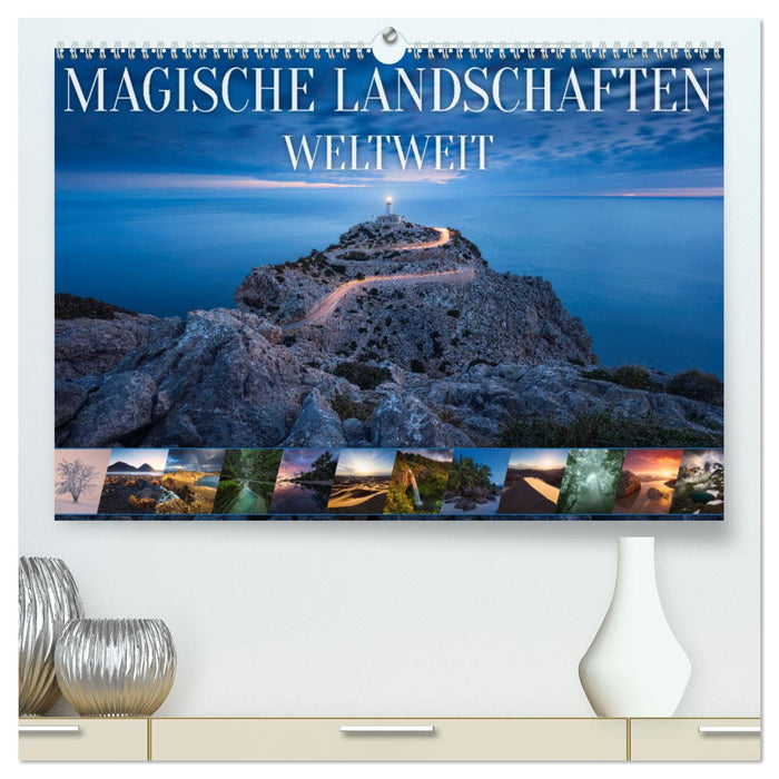 Magische Landschaften Weltweit (CALVENDO Premium Wandkalender 2025)