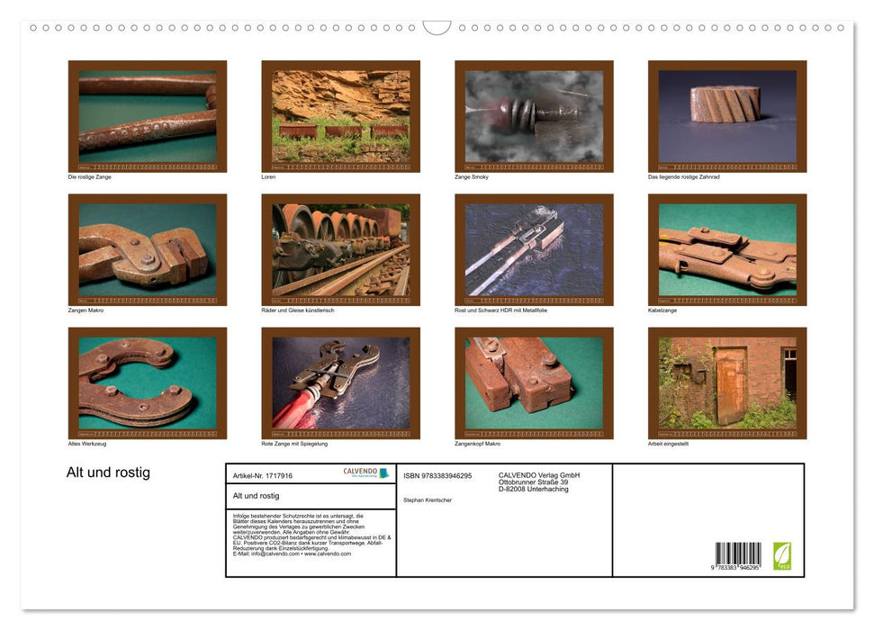 Alt und rostig (CALVENDO Wandkalender 2025)