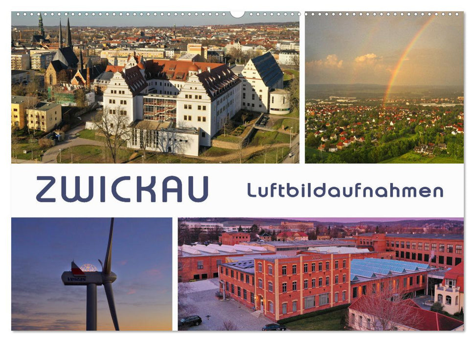 Zwickau - Luftaufnahmen (CALVENDO Wandkalender 2025)