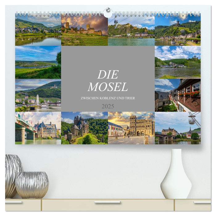 Die Mosel zwischen Koblenz und Trier (CALVENDO Premium Wandkalender 2025)