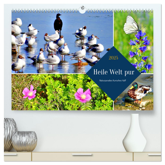 Heile Welt pur - Naturparadies Kurisches Haff (CALVENDO Premium Wandkalender 2025)