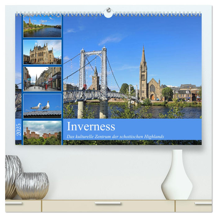 Inverness (CALVENDO Premium Wandkalender 2025)