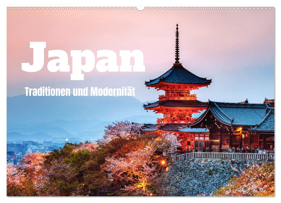 Japan - Traditionen und Modernität (CALVENDO Wandkalender 2025)