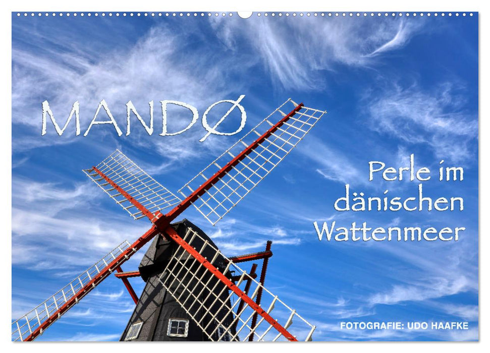 Mandø - Perle im dänischen Wattenmeer (CALVENDO Wandkalender 2025)