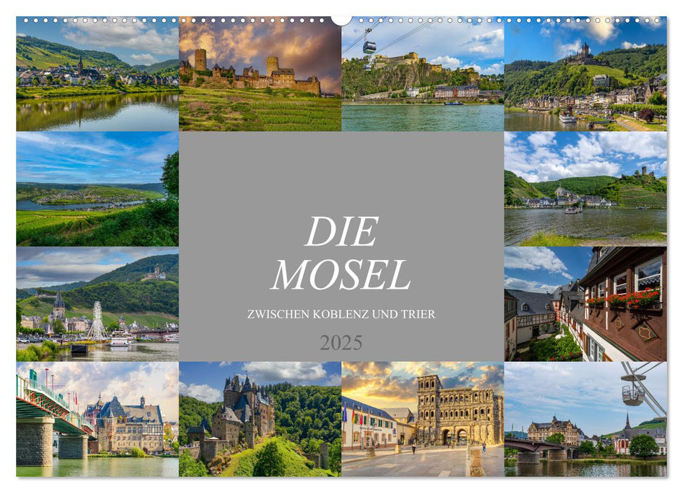 Die Mosel zwischen Koblenz und Trier (CALVENDO Wandkalender 2025)