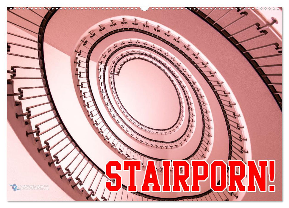 Stairporn (CALVENDO Wandkalender 2025)