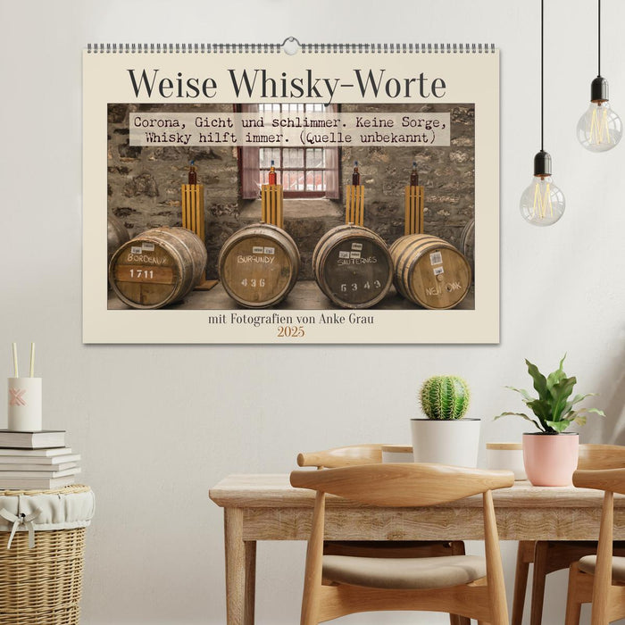 Weise Whisky-Worte (CALVENDO Wandkalender 2025)