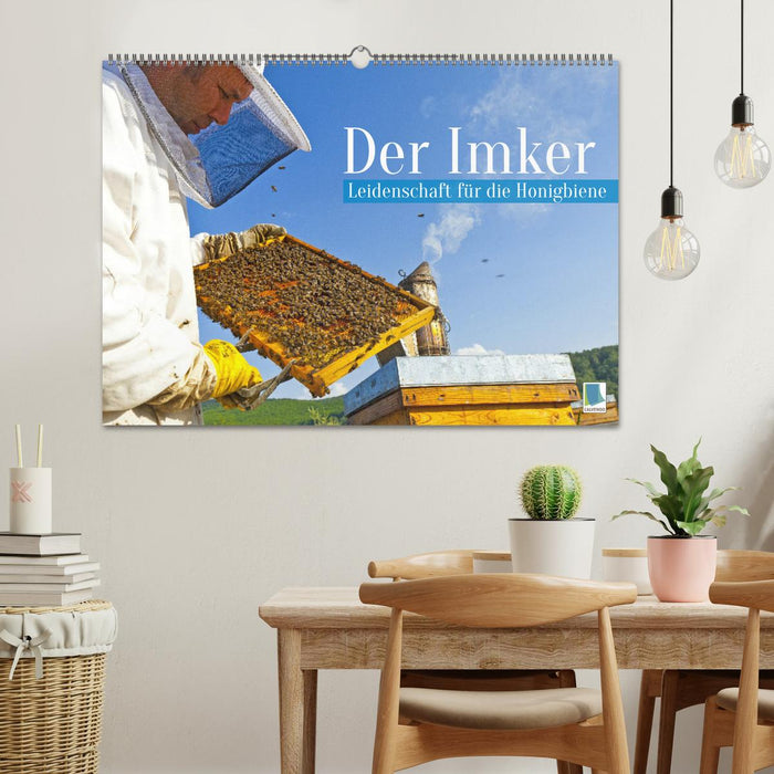 Der Imker: Leidenschaft für die Honigbiene (CALVENDO Wandkalender 2025)