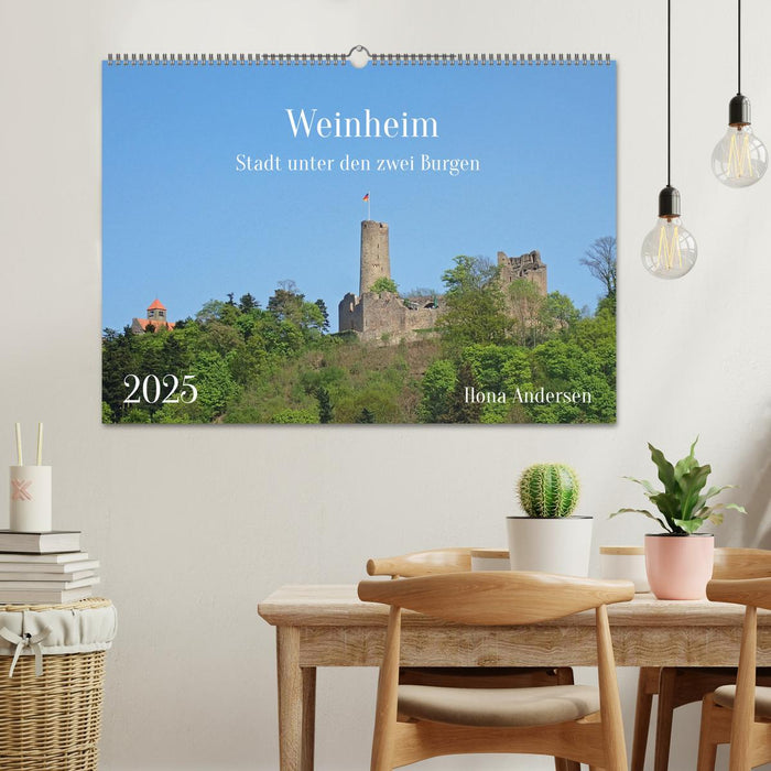 Weinheim - Stadt unter den zwei Burgen (CALVENDO Wandkalender 2025)