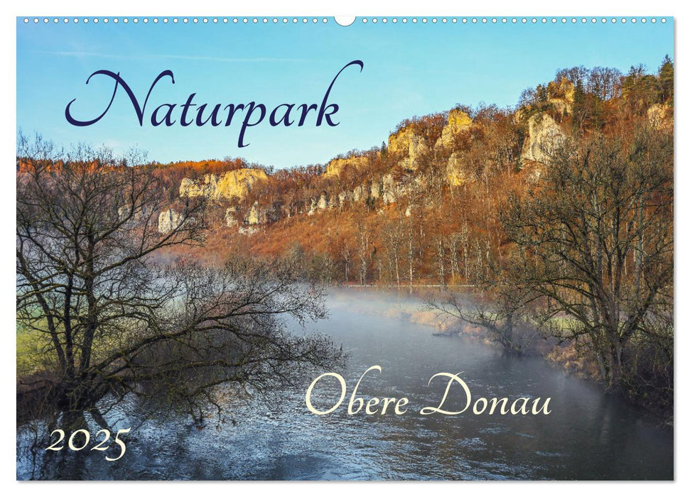 Naturpark Obere Donau (CALVENDO Wandkalender 2025)