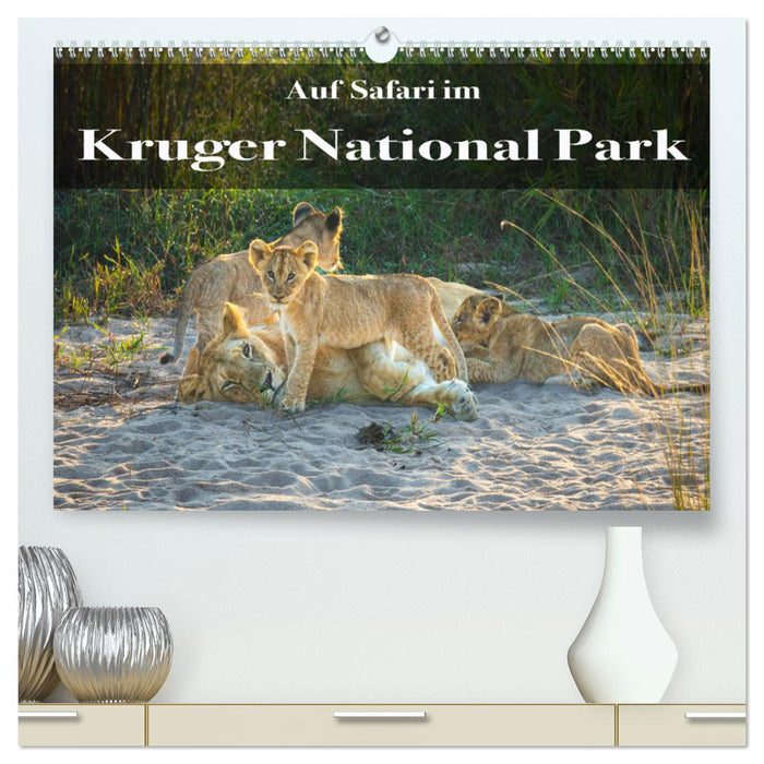 Auf Safari im Kruger National Park (CALVENDO Premium Wandkalender 2025)