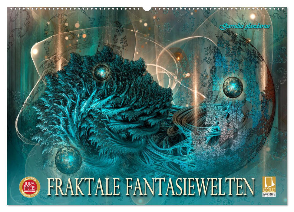 Fraktale Fantasiewelten (CALVENDO Wandkalender 2025)