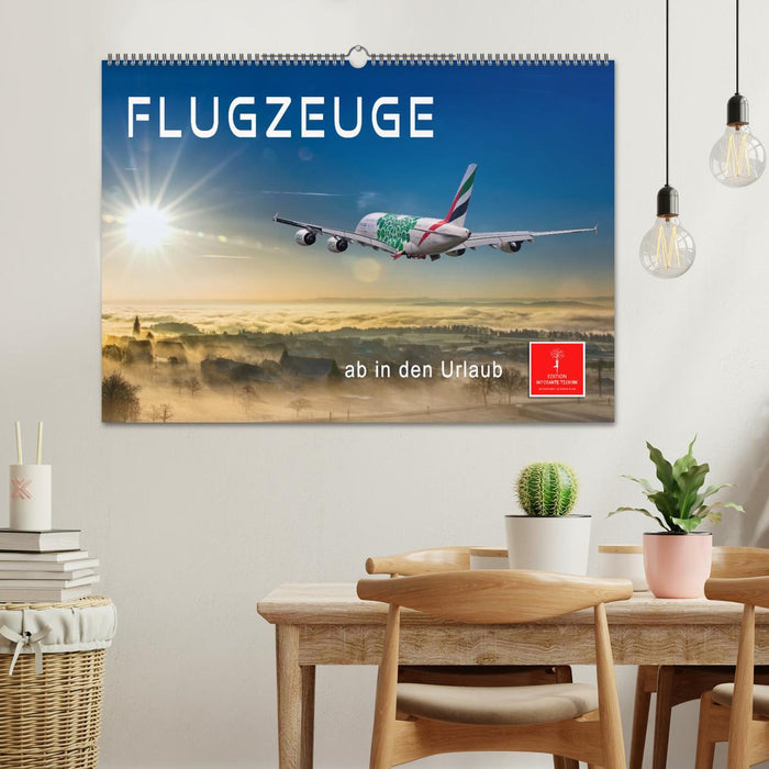 Flugzeuge - ab in den Urlaub (CALVENDO Wandkalender 2025)