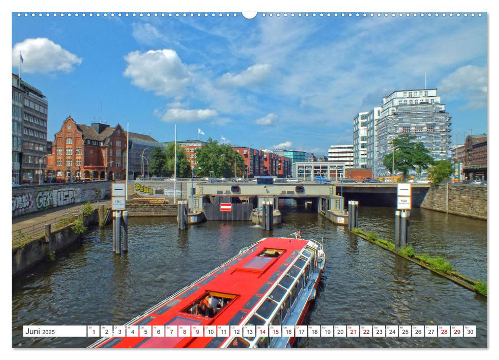 Hamburg an der Elbe – Impressionen eines Sommertages in der Hansestadt (CALVENDO Wandkalender 2025)