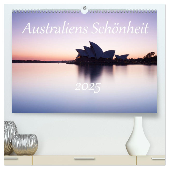 Australiens Schönheit (CALVENDO Premium Wandkalender 2025)