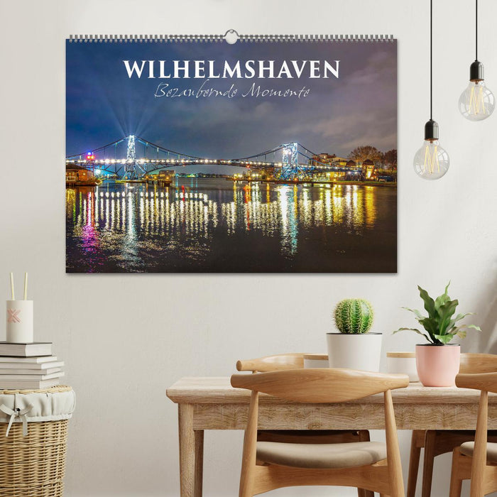 Wilhelmshaven - Bezaubernde Momente (CALVENDO Wandkalender 2025)