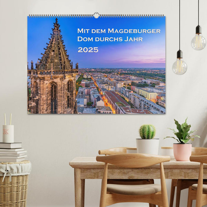 Mit dem Magdeburger Dom durchs Jahr (CALVENDO Wandkalender 2025)