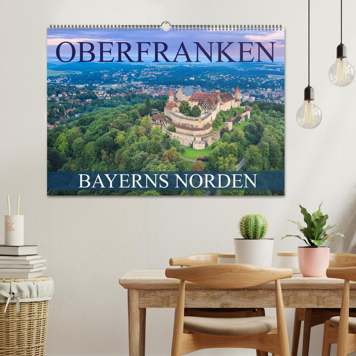 Oberfranken - Bayerns Norden (CALVENDO Wandkalender 2025)