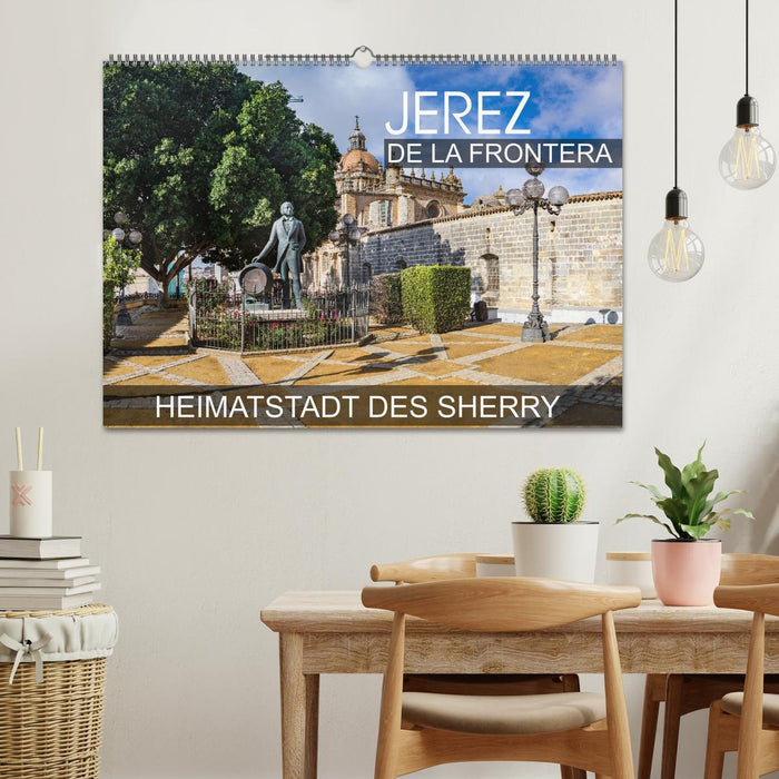 Jerez de la Frontera - Heimatstadt des Sherry (CALVENDO Wandkalender 2025)