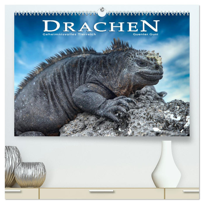 Drachen: Geheimnisvolles Tierreich (CALVENDO Premium Wandkalender 2025)