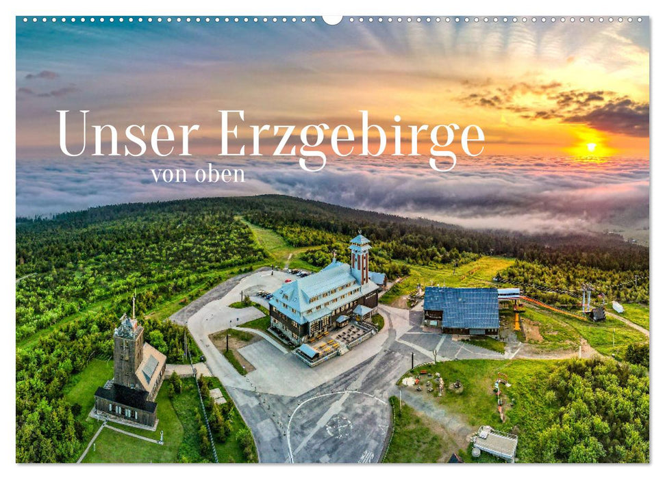 Unser Erzgebirge von oben (CALVENDO Wandkalender 2025)